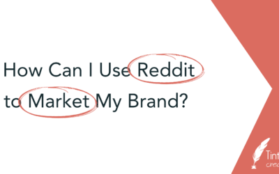 How Can I Use Reddit to Market My Brand?